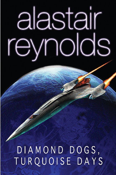 Couverture de Diamond Dogs, Turquoise Days par Alastair Reynolds