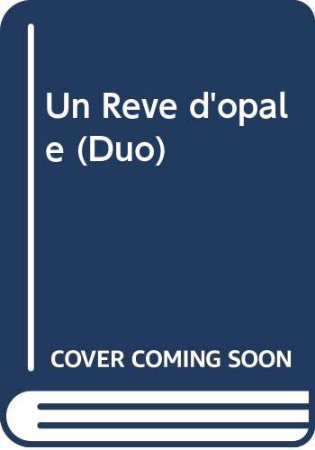 Un Rêve d'opale (Duo)