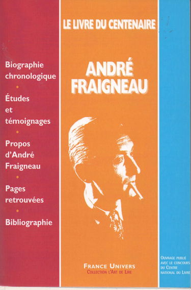André Fraigneau: Le Livre du Centenaire