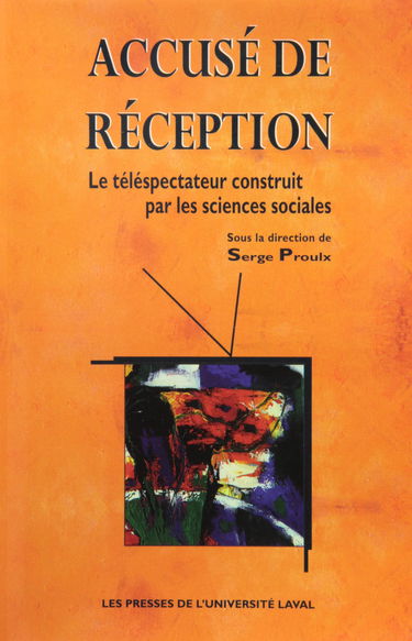 Accuse de Réception le Telespectateur Construit par les Sciences Sociales