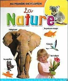 Ma première encyclopédie: La Nature