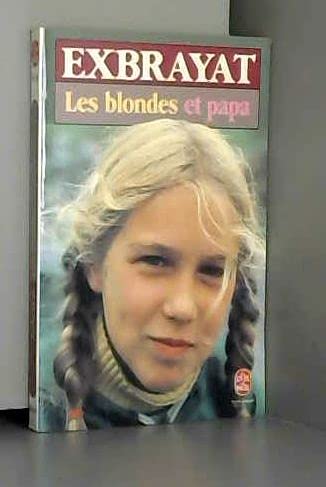 LES BLONDES ET PAPA