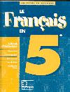 Le Français en 5e / Livret d'activités
