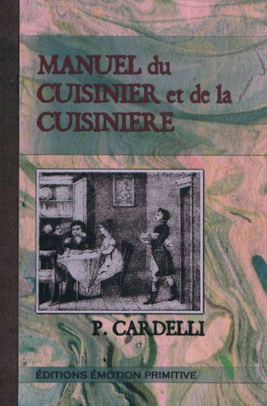 Manuel du cuisinier et de la cuisinière : 1826-2010