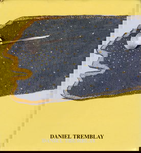 Daniel TREMBLAY 1950 - 1985 catalogue raisonné Musée des Beaux-Arts Angers 1994