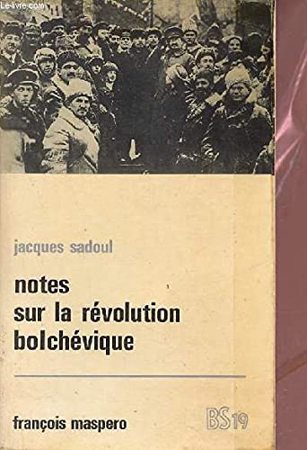 Notes sur la révolution bolchévique