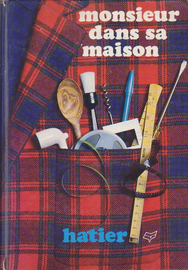 Monsieur dans sa maison