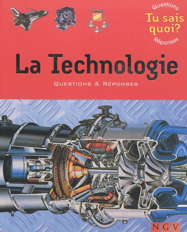 Couverture de La technologie : questions & réponses