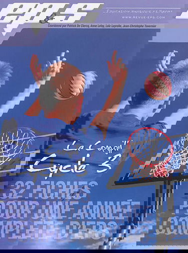 La compil' cycle 3 : 32 fiches pour une année complète d'EPS