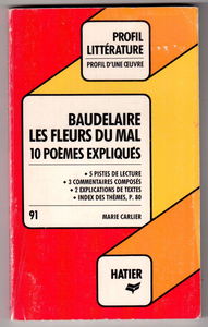 Baudelaire, Les Fleurs du mal : 10 poèmes expliqués
