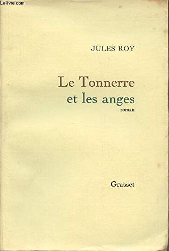 Les chevaux du soleil. Vol. 6. Le tonnerre et les anges