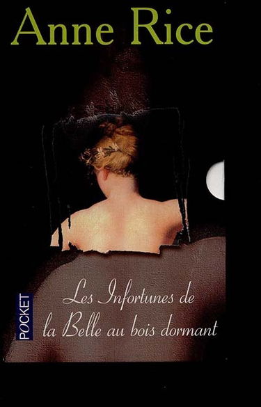 Les infortunes de la Belle au bois dormant