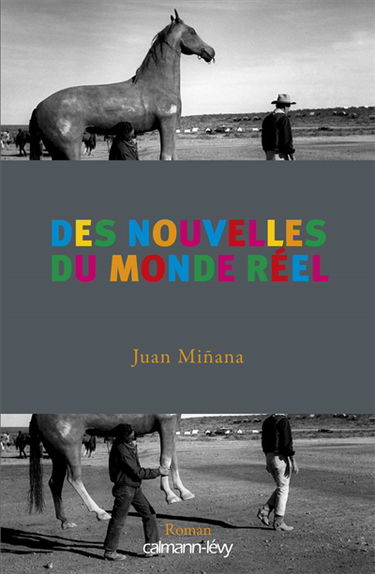 Des nouvelles du monde réel