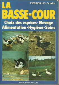 Elevage des animaux de basse-cour