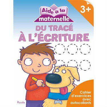 Du tracé à l'écriture, 3+