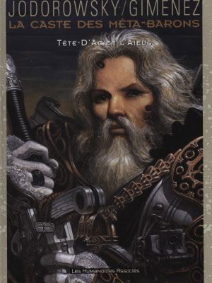 La caste des Méta-Barons. Vol. 5. Tête d'Acier l'aïeul