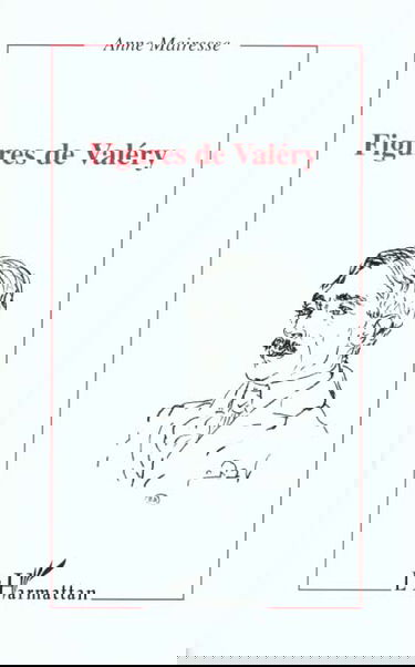Figures de Valéry