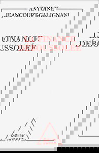 La finance déboussolée