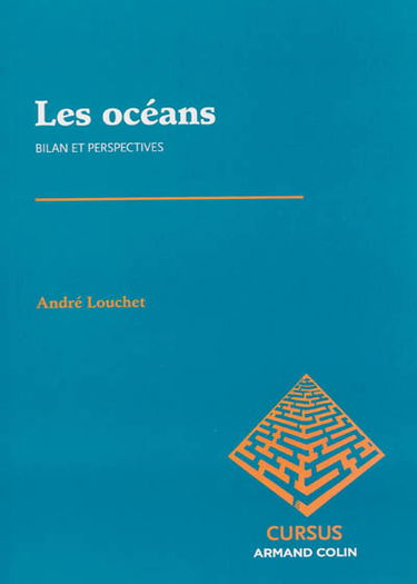 Les océans : bilan et perspectives