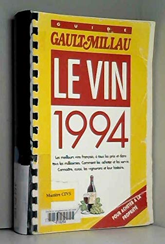 Guide Gault-Millau, le vin 1994