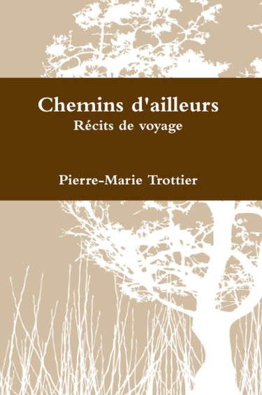 Chemins d'ailleurs