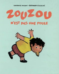 Zouzou n'est pas une poule