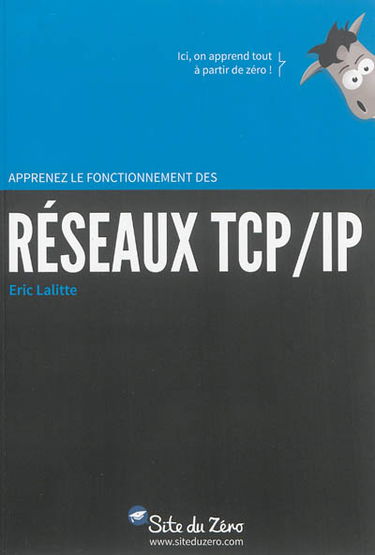 Apprenez le fonctionnement des réseaux TCP-IP