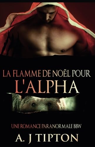 La flamme de Noël pour l'alpha