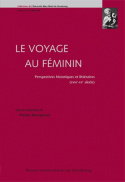 Le voyage au féminin : perspectives historiques et littéraires (XVIIIe-XXe siècles)
