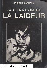 Couverture de Gagnebin Murielle Fascination de la laideur