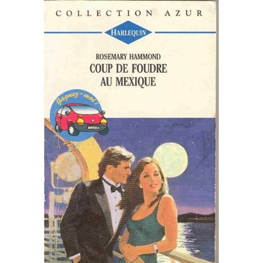 Coup de foudre au Mexique (Collection Azur)