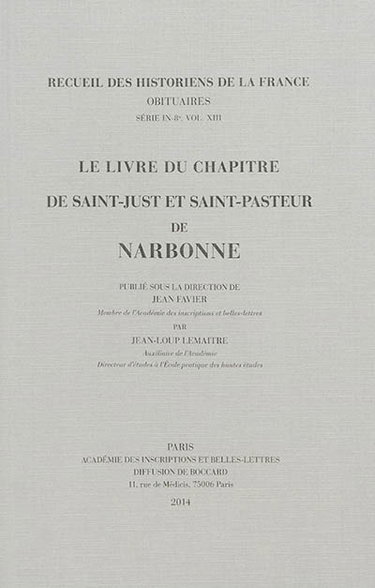 Couverture de Le livre du chapitre de Saint-Just et Saint-Pasteur de Narbonne