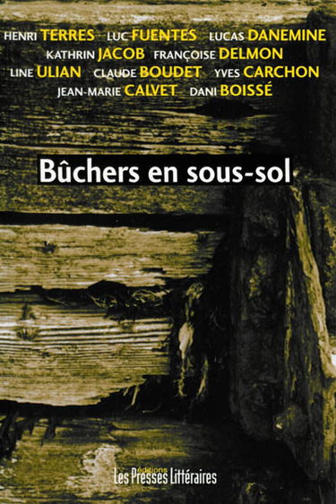 Bûchers en sous-sol