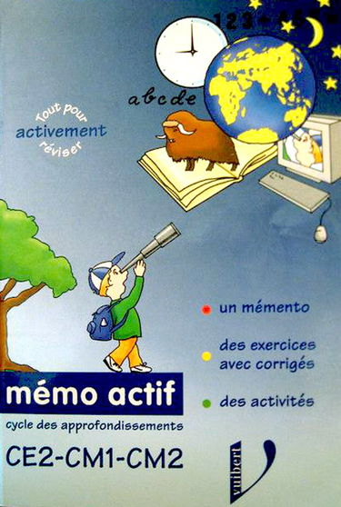 Bravo !... Mém'actif : CE2-CM1-CM2, cycle des approfondissements