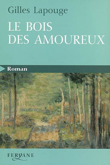Le bois des amoureux