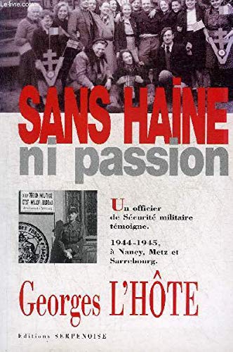 Sans haine ni passion