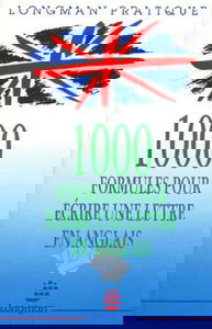 1000 formules pour écrire une lettre en anglais