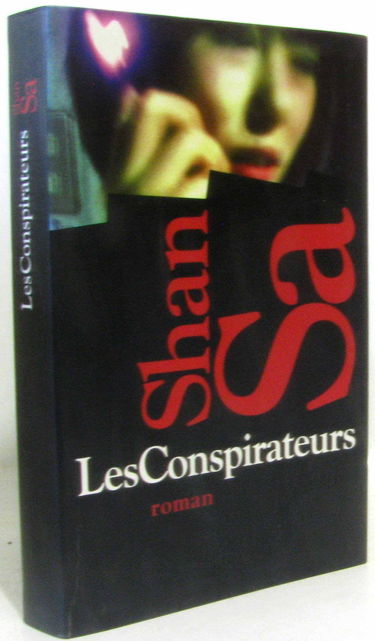 Les conspirateurs. Roman.