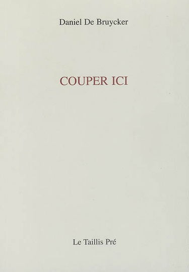 Couper ici