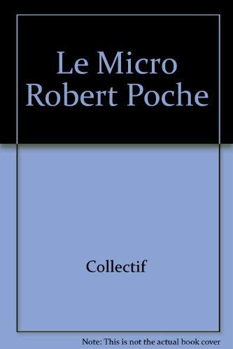 Micro Robert Poche T1 Langue Francaise