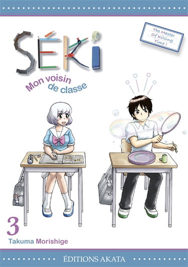 Séki, mon voisin de classe. Vol. 3