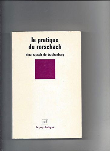 La pratique du rorschach