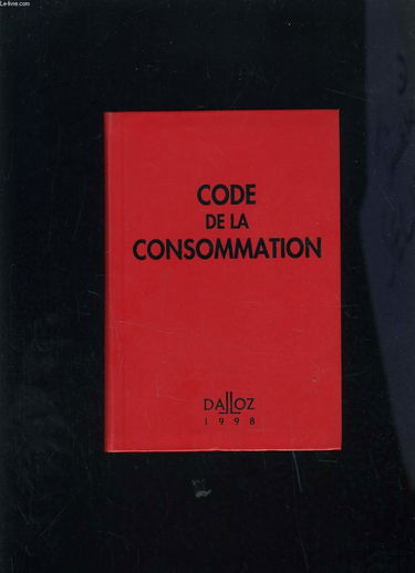 Code De La Consommation. 3eme Edition