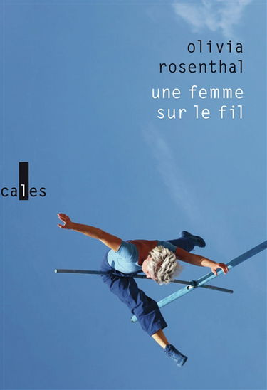Une femme sur le fil