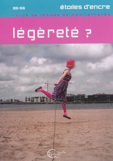 Etoiles d'encre, n° 55-56. Légèreté ?