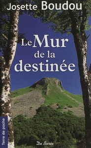Le mur de la destinée