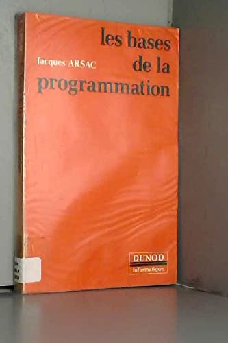 Les Bases de la programmation