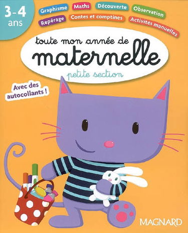 Toute mon année de maternelle petite section, 3-4 ans
