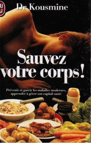 Sauvez votre corps !