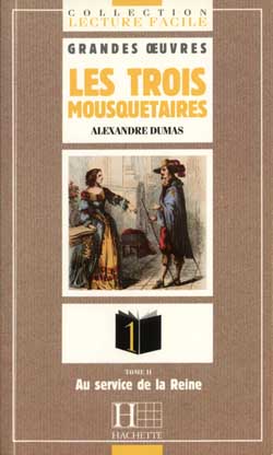 Les trois mousquetaires. Vol. 2. Au service de la reine : niveau 1